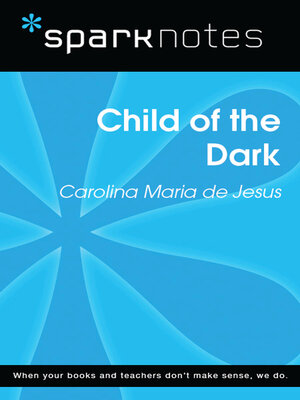 cover image of Child of the Dark (SparkNotes Literature Guide)